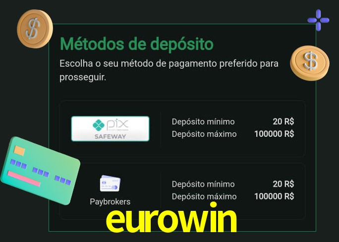 O cassino eurowin oferece uma grande variedade de métodos de pagamento